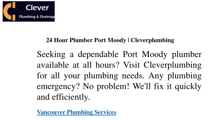 24 hour plumber port moody cleverplumbing