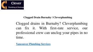 Clogged Drain Burnaby  Cleverplumbing