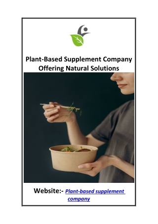 Plant-Based Supplement Company Offering Natural Solutions