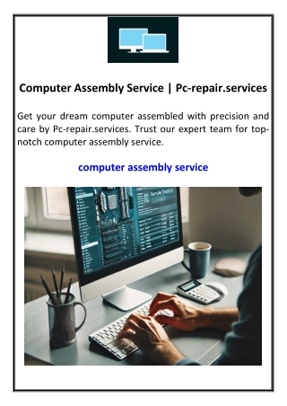 computer assembly service pc repair services