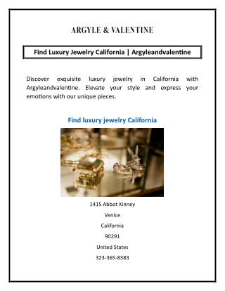 Find Luxury Jewelry California | Argyleandvalentine