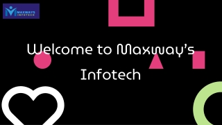 welcome to maxway s infotech