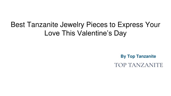 best tanzanite jewelry pieces to express your love this valentine s day