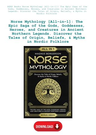 READ Books Norse Mythology [All-in-1] The Epic Saga of the Gods  Goddesses  Heroes  and Creatures in