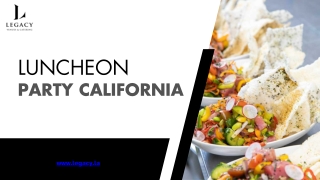 Book Now Trendy Luncheon Party Venues in California