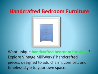 Handcrafted Bedroom Furniture
