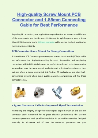 High-quality Screw Mount PCB Connector and 1.85mm Connecting Cable for Best Performance