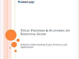 title printers scanners an essential guide