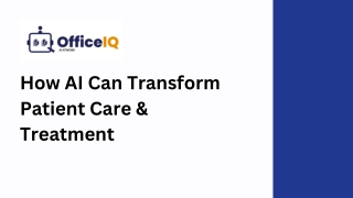 How AI Can Transform Patient Care & Treatment?