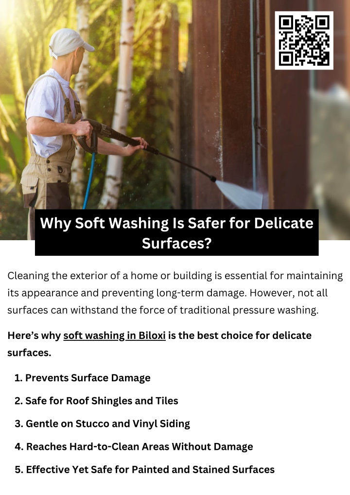 why soft washing is safer for delicate surfaces