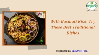 With Basmati Rice, Try These Best Traditional Dishes