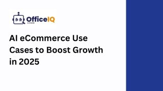 AI eCommerce Use Cases to Boost Growth in 2025