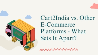 cart2india vs other e commerce platforms what