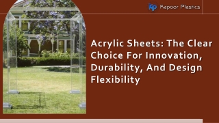 Acrylic Sheets The Clear Choice for Innovation, Durability, and Design Flexibility