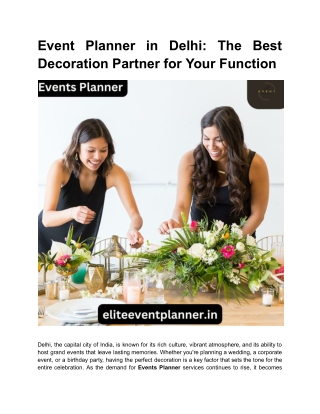 Event Planner in Delhi: The Best Decoration Partner for Your Function