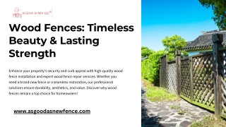 Wood Fences Timeless Beauty & Lasting Strength