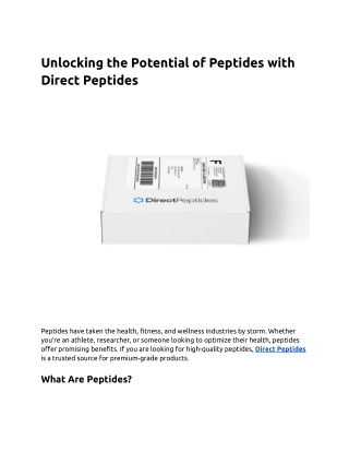 unlocking the potential of peptides with direct