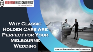 Why Classic Holden Cars Are Perfect for Your Melbourne Wedding