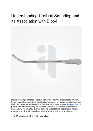 Understanding Urethral Sounding and Its Association with Blood