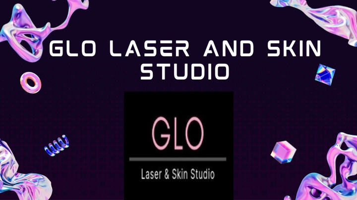 glo laser and skin studio