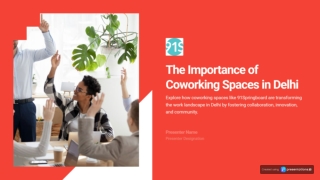 The Importance of Coworking Spaces in Delhi