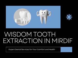 wisdom tooth extraction in mirdif