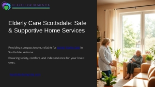 Elderly Care Scottsdale Safe & Supportive Home Services