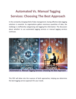 Automated vs. Manual Tagging Services: Choosing the Best Approach