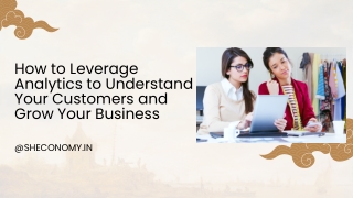 how to leverage analytics to understand your