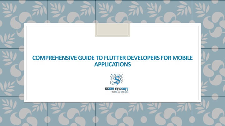 comprehensive guide to flutter developers for mobile applications