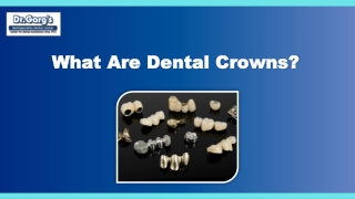 What Are Dental Crowns?