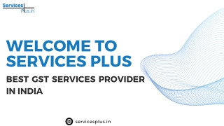 welcome to services plus best gst services