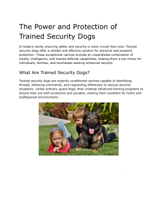 the power and protection of trained security dogs