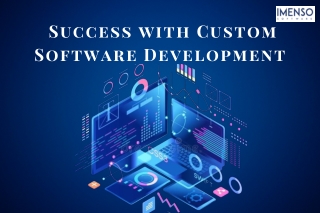 success with custom software development