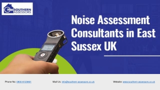 Noise Assessment Consultants in East Sussex UK | Southern Assessors