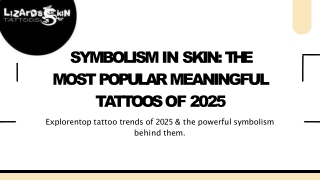 Symbolism in Skin: The Most Popular Meaningful Tattoos of 2025