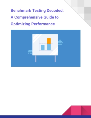 benchmark testing decoded a comprehensive guide