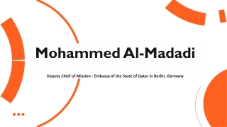 Mohammed Al-Madadi - An Inspiring Force From Doha, Qatar