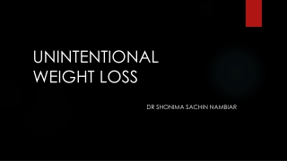 unintentional weight loss