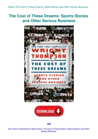 Books  The Cost of These Dreams Sports Stories and Other Serious Business