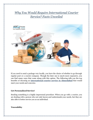 Why You Would Require International Courier Service? Facts Unveiled