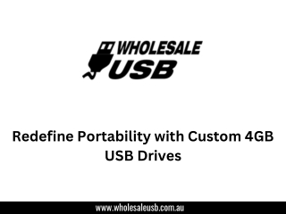 Redefine Portability with Custom 4GB USB Drives