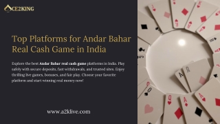 Top Platforms for Andar Bahar Real Cash Game in India