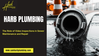 The Role of Video Inspections in Sewer Maintenance and Repair