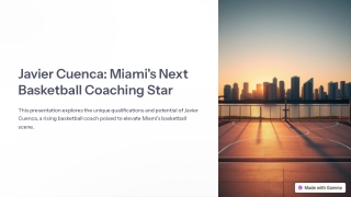 javier cuenca miami s next basketball coaching