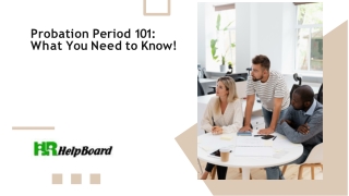 probation period 101 what you need to know