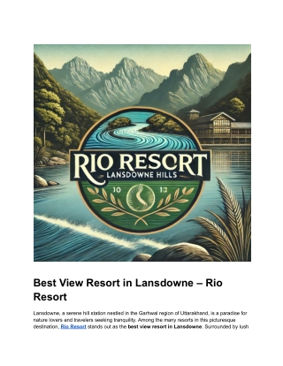 Best View Resort in Lansdowne – Rio Resort