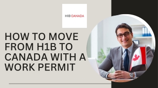 how to move from h1b to canada with a work permit