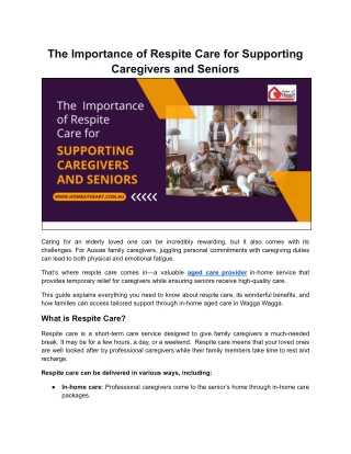 The Importance of Respite Care for Supporting Caregivers and Seniors