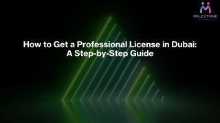 How to Get a Professional License in Dubai: A Step-by-Step Guide